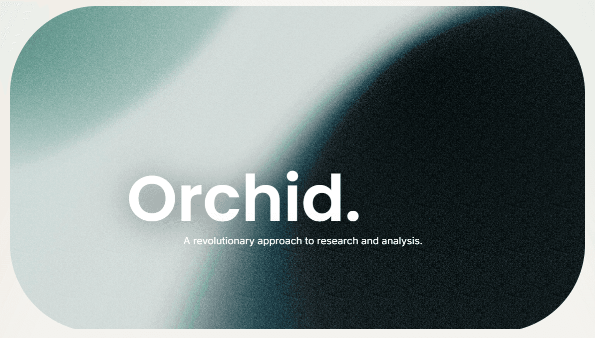 Orchid - Research Intelligence Platform — screenshot 1